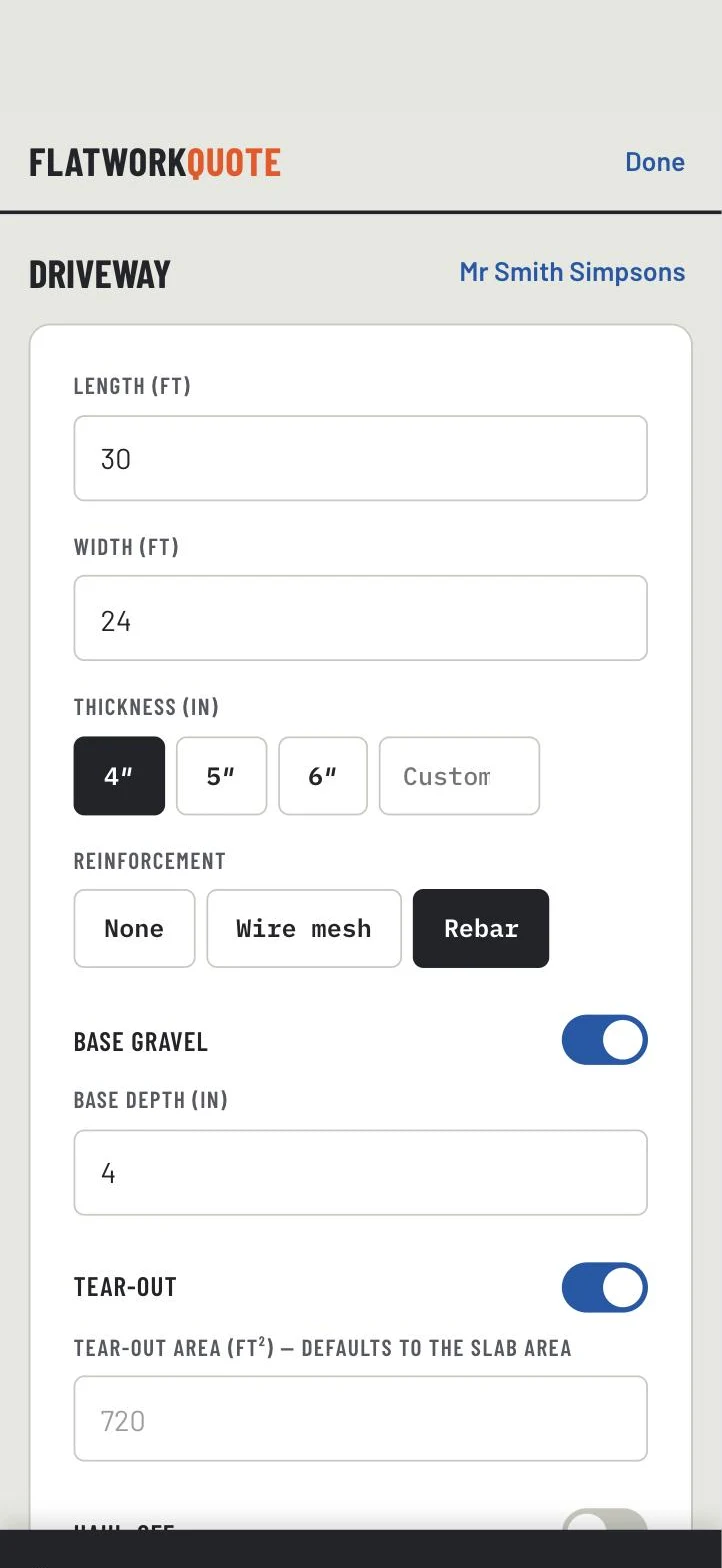 The FlatworkQuote app on a phone: a driveway priced at 30 by 24 feet, 4 inch thickness, rebar reinforcement, base gravel and tear-out switched on, with a running total of $6,350.40 pinned to the bottom of the screen.